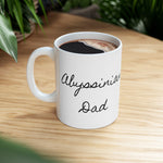 Abyssinian Dad Ceramic Mug 11oz